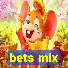 bets mix