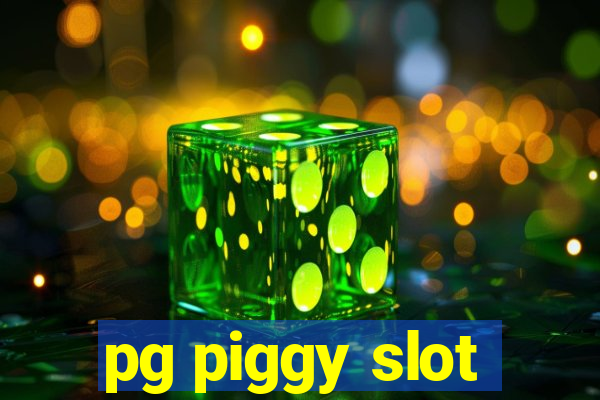 pg piggy slot