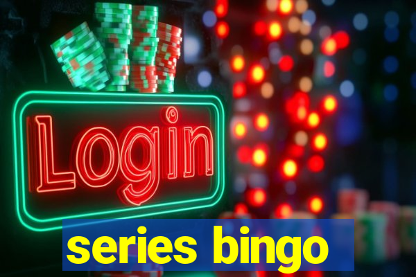 series bingo