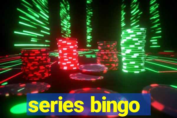 series bingo