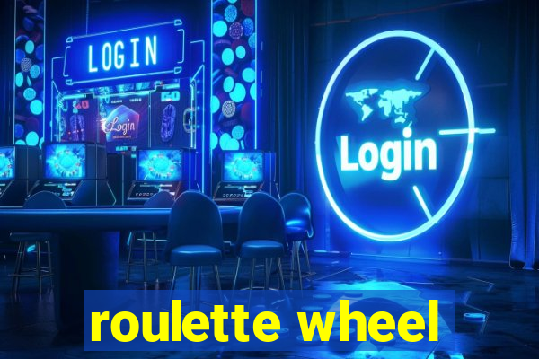 roulette wheel