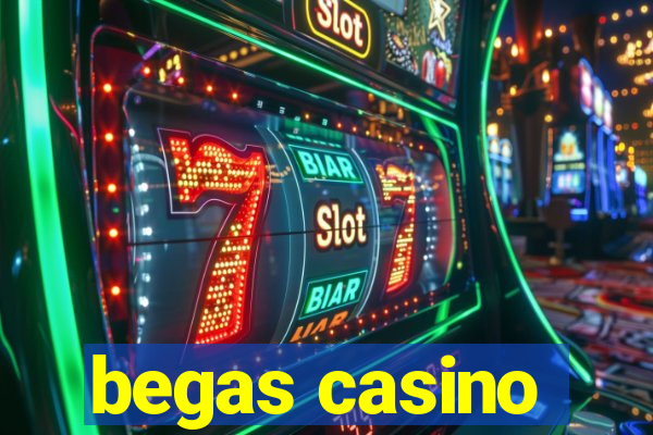 begas casino