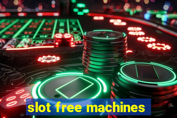 slot free machines