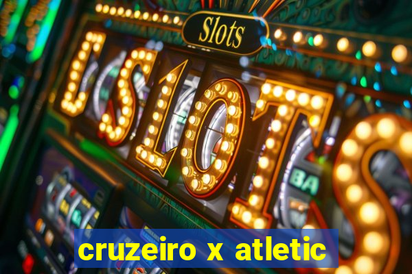 cruzeiro x atletic