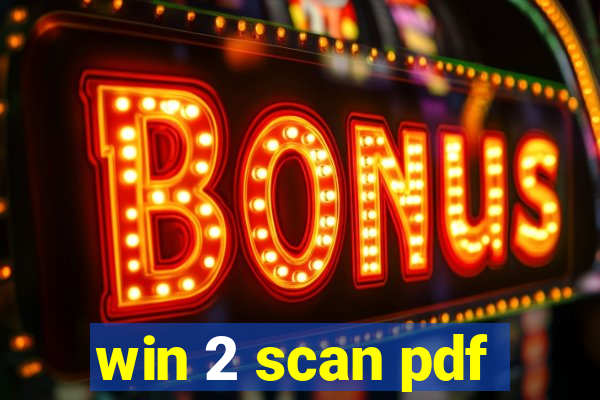 win 2 scan pdf