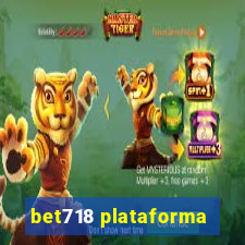 bet718 plataforma