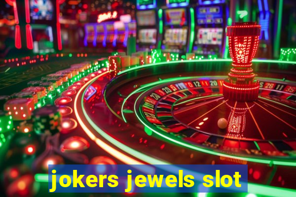 jokers jewels slot