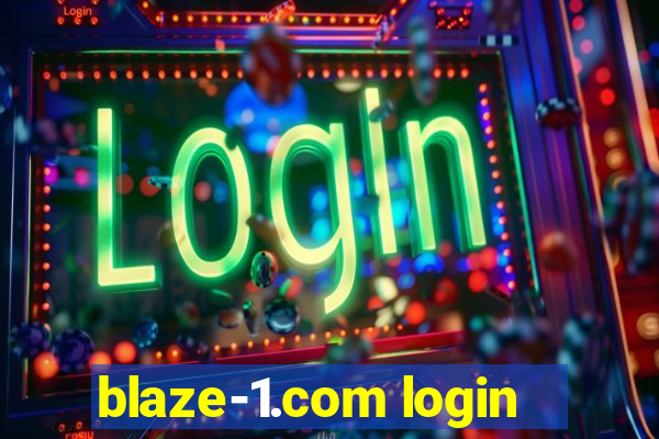 blaze-1.com login