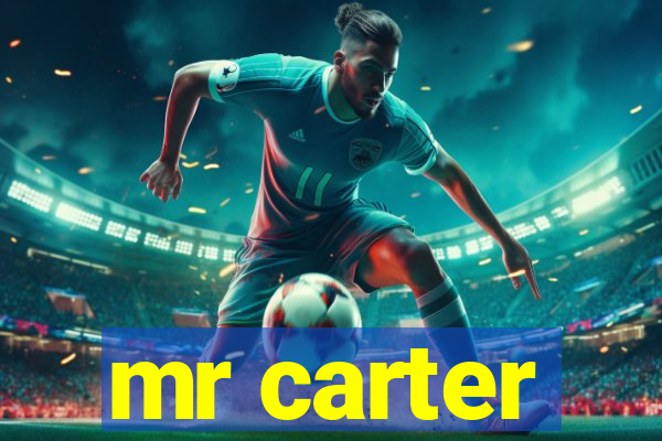 mr carter