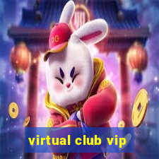 virtual club vip