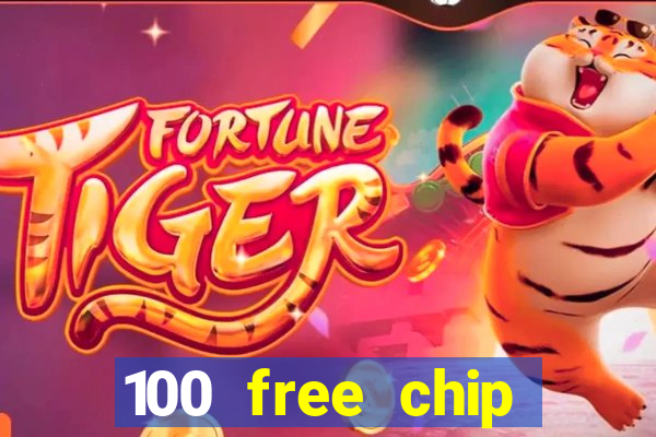 100 free chip casino captain jack 2021