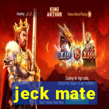 jeck mate