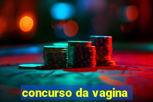 concurso da vagina