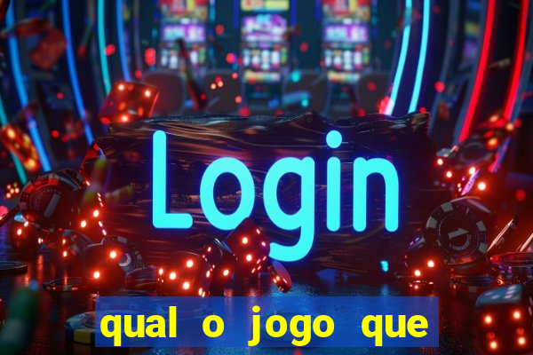 qual o jogo que tem para hoje