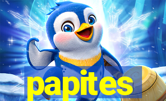 papites