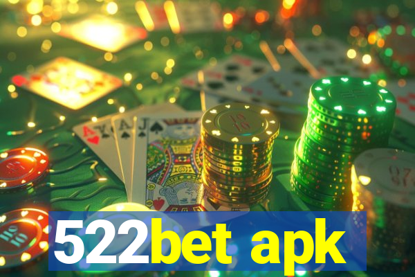 522bet apk