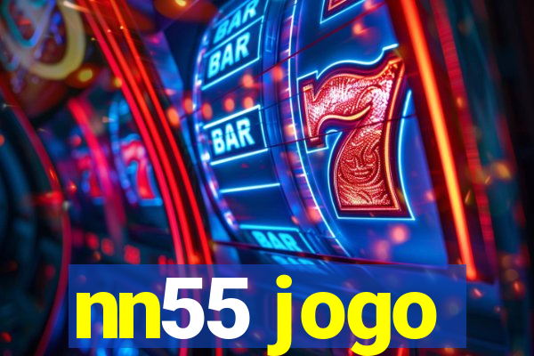 nn55 jogo