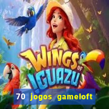 70 jogos gameloft para celular