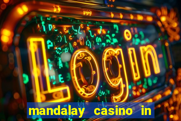 mandalay casino in las vegas