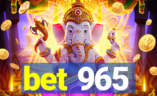 bet 965