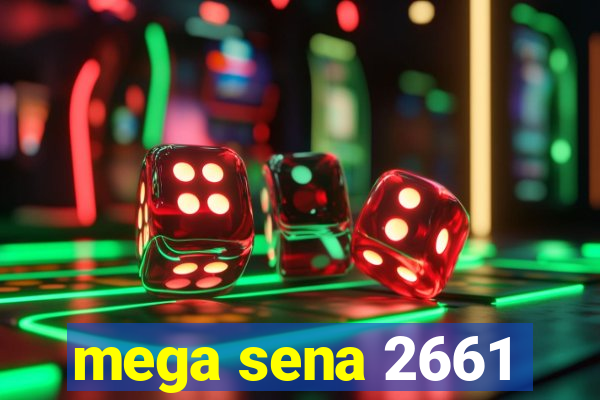 mega sena 2661