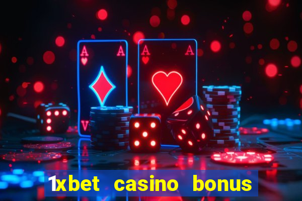 1xbet casino bonus wagering requirements