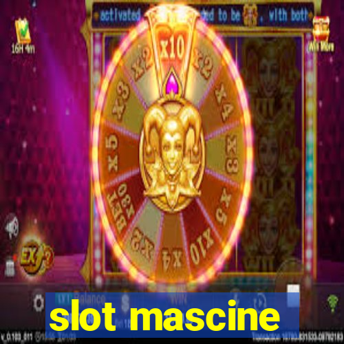 slot mascine