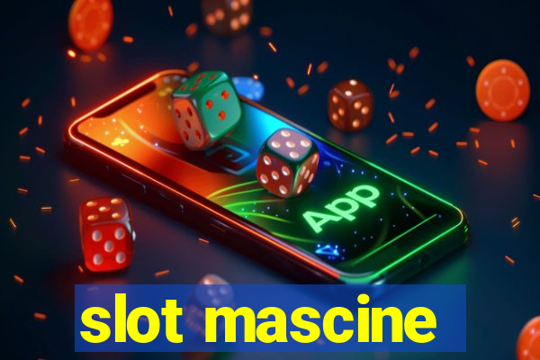 slot mascine