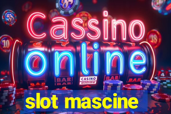 slot mascine