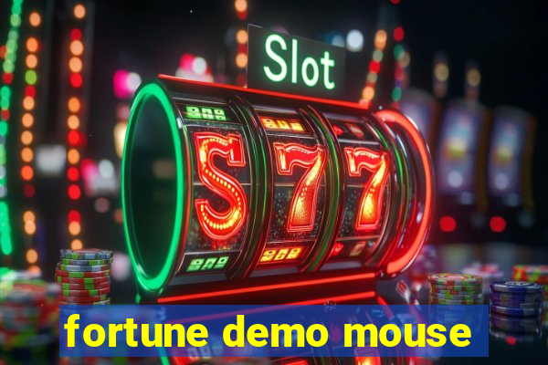 fortune demo mouse