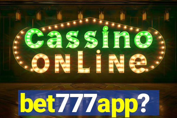 bet777app?