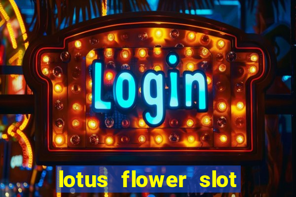 lotus flower slot machine free play