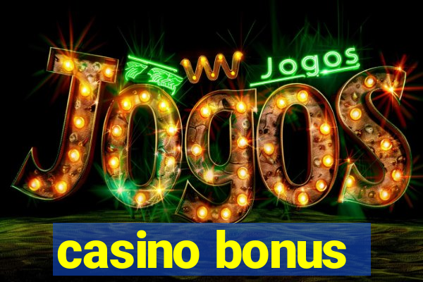 casino bonus