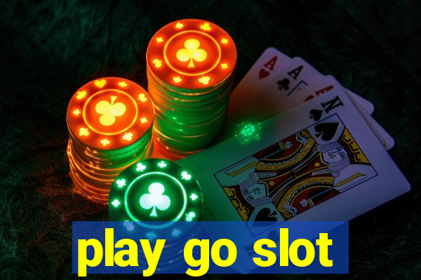 play go slot