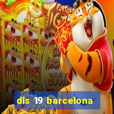 dls 19 barcelona