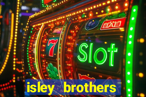 isley brothers between the sheets album