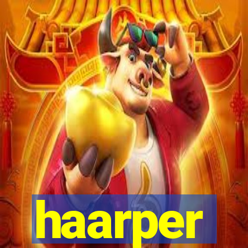 haarper