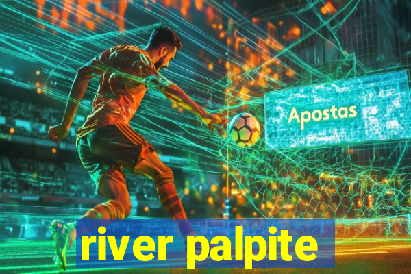 river palpite