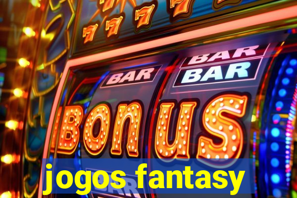 jogos fantasy