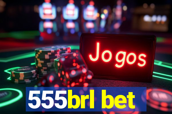 555brl bet