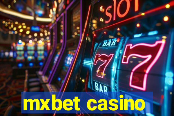 mxbet casino