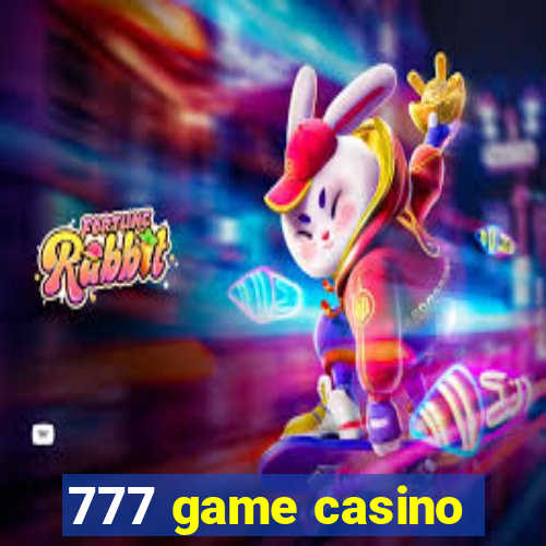 777 game casino