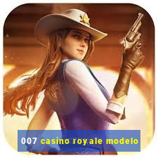 007 casino royale modelo