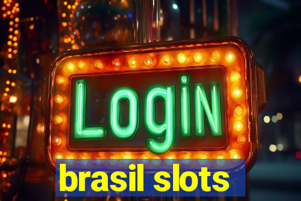 brasil slots