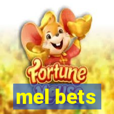 mel bets