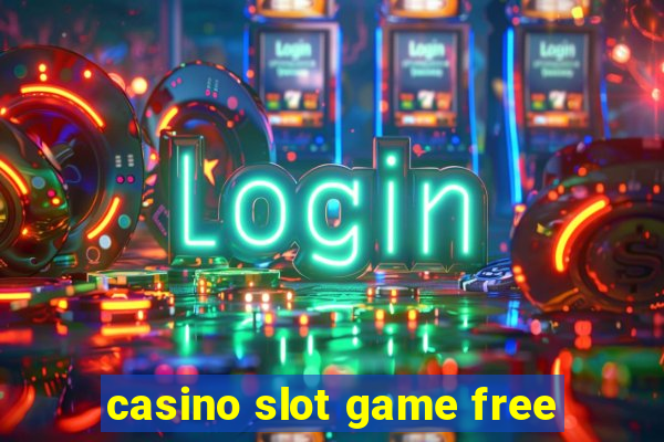 casino slot game free