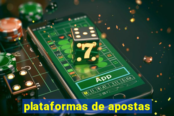 plataformas de apostas