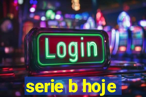 serie b hoje