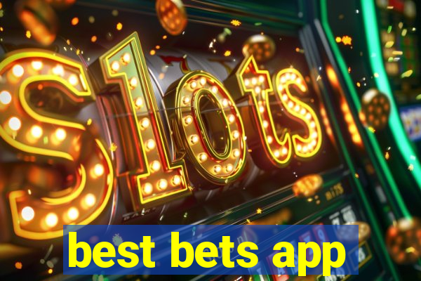 best bets app