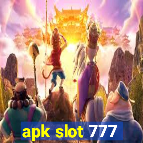 apk slot 777